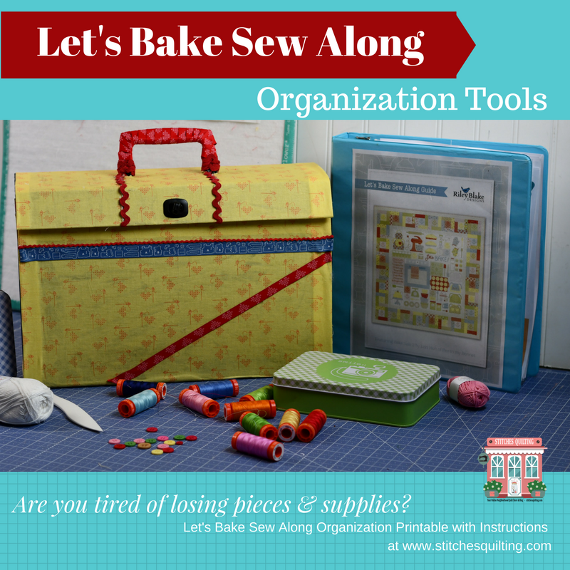 Let's Bake Sew Along Organization Tools
