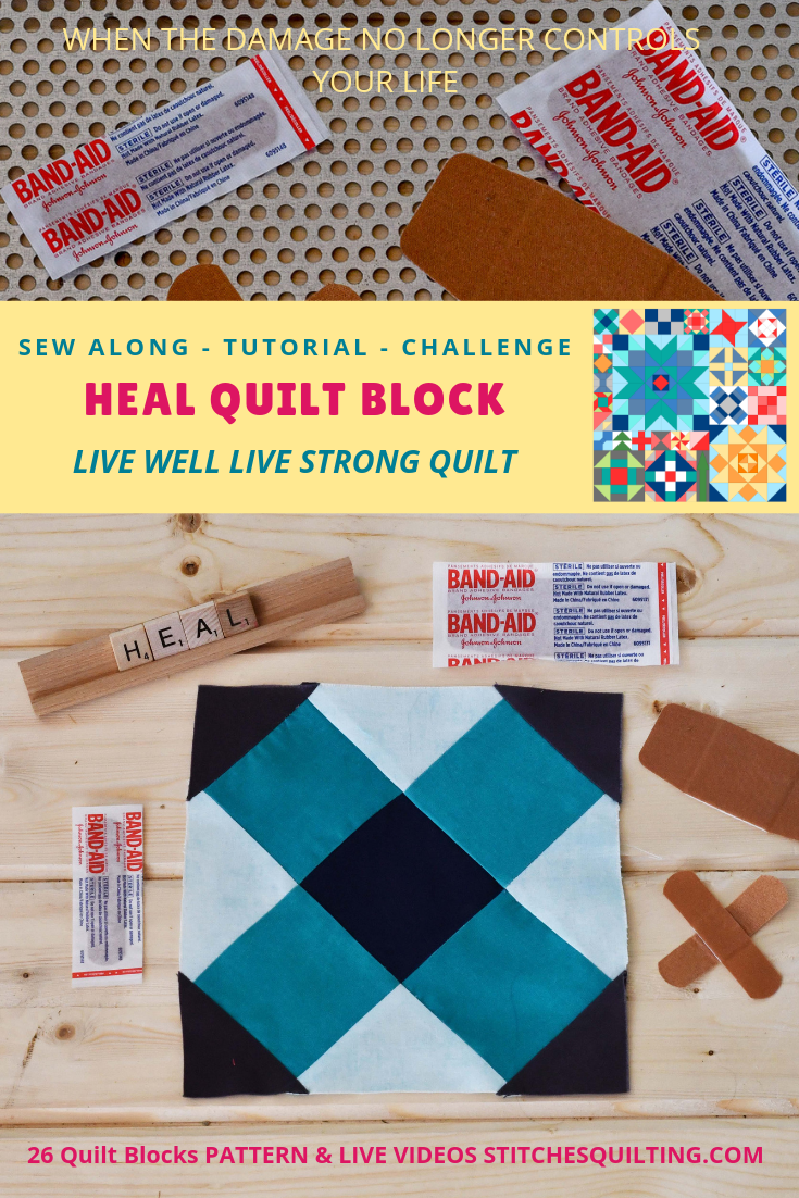 12 Heal Quilt Block from the Live Well Live Strong Quilt Sew Along - Come Join US